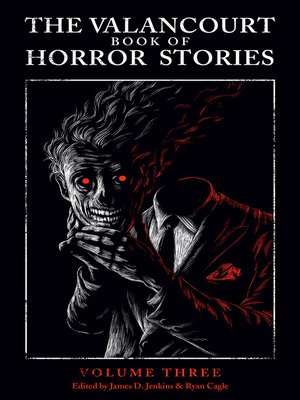 cover image of The Valancourt Book of Horror Stories, Volume 3